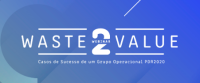 Waste2Value - Integração da valorização de subprodutos da atividade agrícola com a produção de alimentos compostos para animais, plásticos biodegradáveis e tratamento de efluentes animais